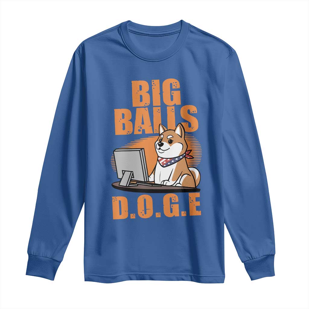 Funny Big Balls D.O.G.E Long Sleeve Shirt DOGE Shiba