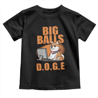 Funny Big Balls D.O.G.E Toddler T Shirt DOGE Shiba