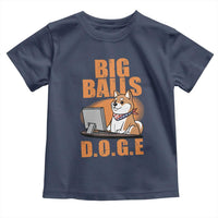 Funny Big Balls D.O.G.E Toddler T Shirt DOGE Shiba