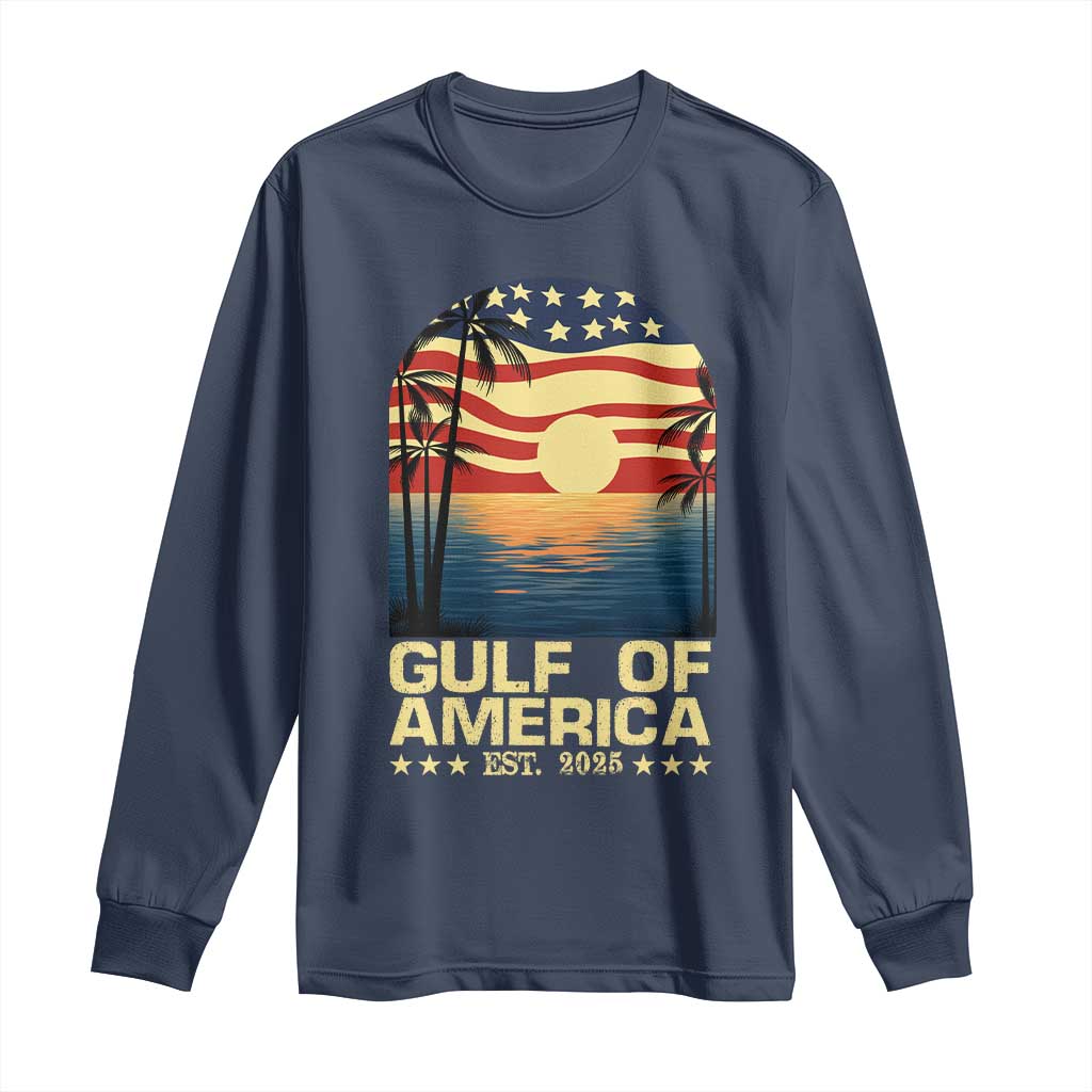 Gulf Of America Long Sleeve Shirt Est 2025 American Flag Retro