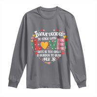I Have Decided To Stick With Love Long Sleeve Shirt MLK Black History Month