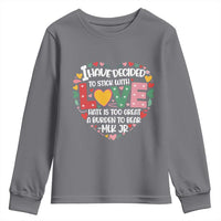I Have Decided To Stick With Love Youth Sweatshirt MLK Black History Month