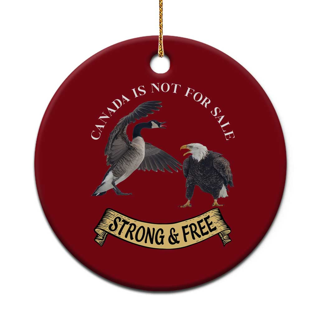 Elbows Up Ceramic Ornament Canada Is Not For Sale Goose Vs Eagle - Wonder Print Shop