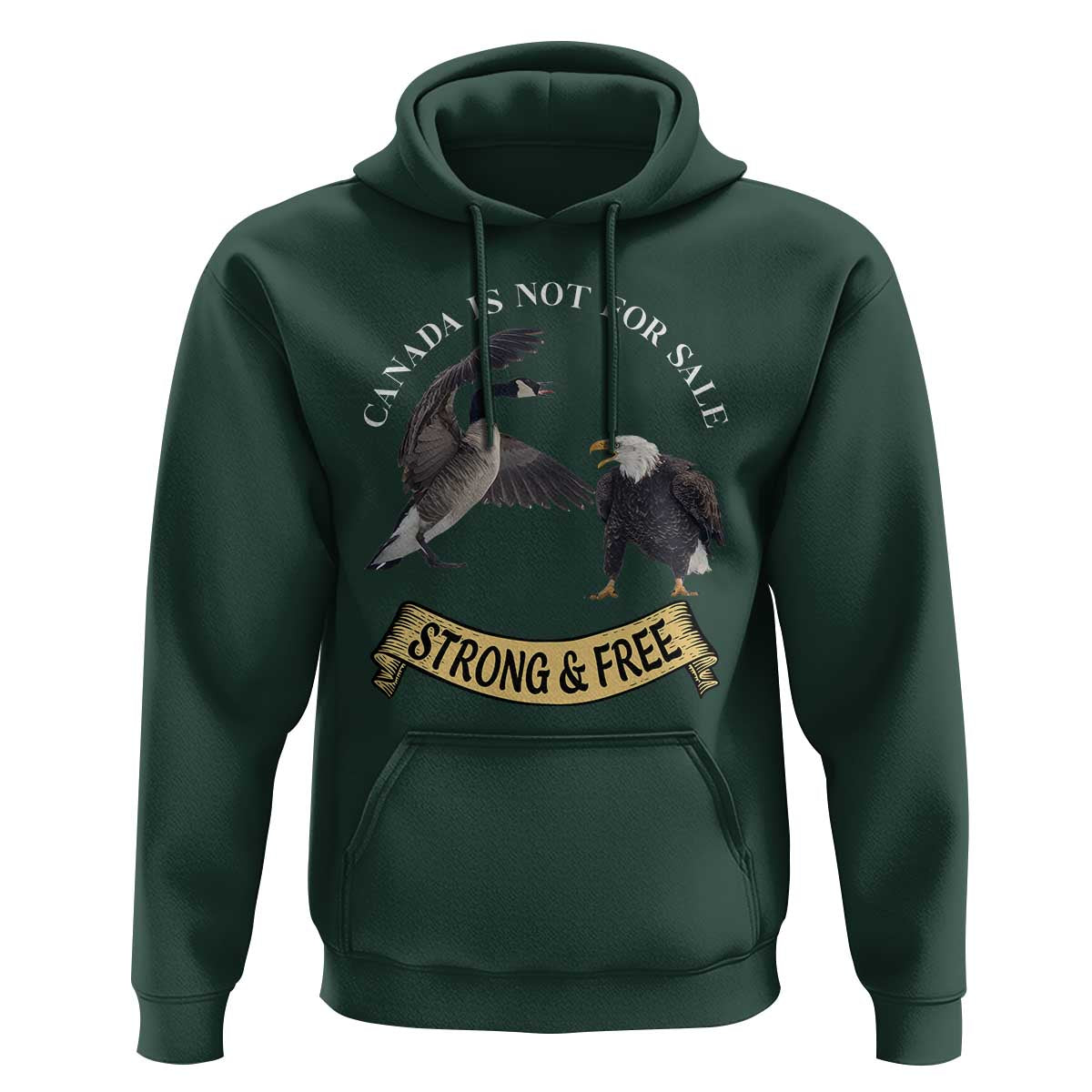 Elbows Up Hoodie Canada Is Not For Sale Goose Vs Eagle