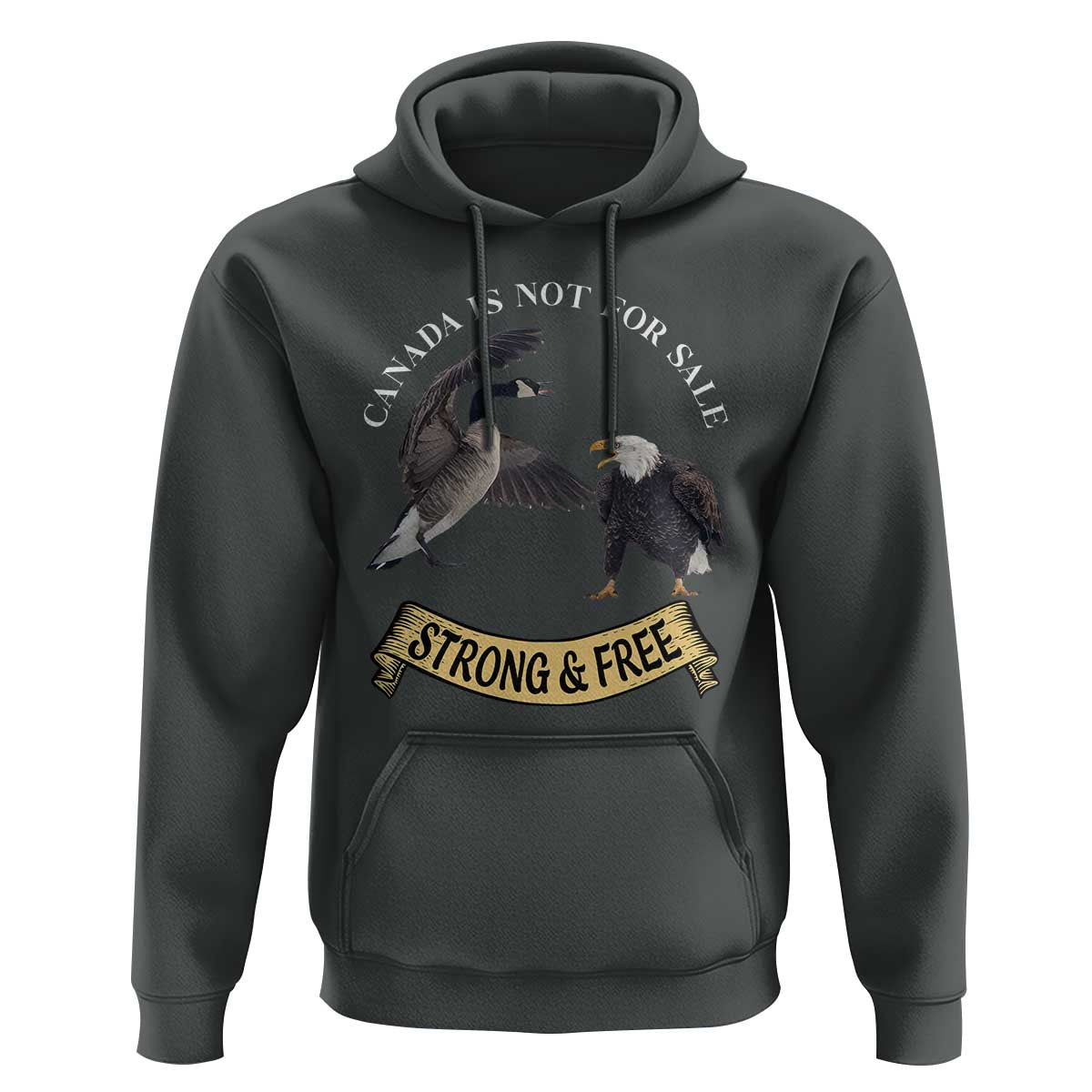Elbows Up Hoodie Canada Is Not For Sale Goose Vs Eagle