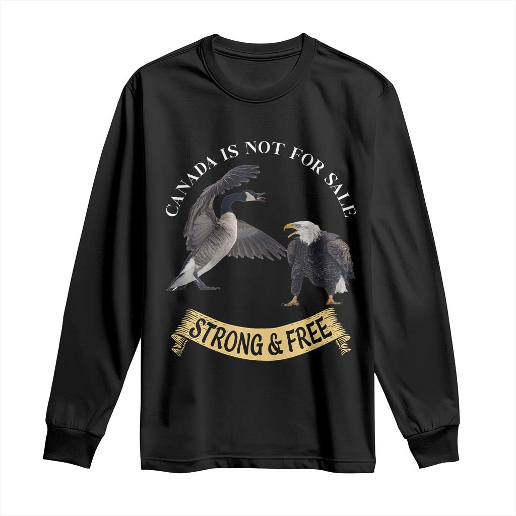 Elbows Up Long Sleeve Shirt Canada Is Not For Sale Goose Vs Eagle