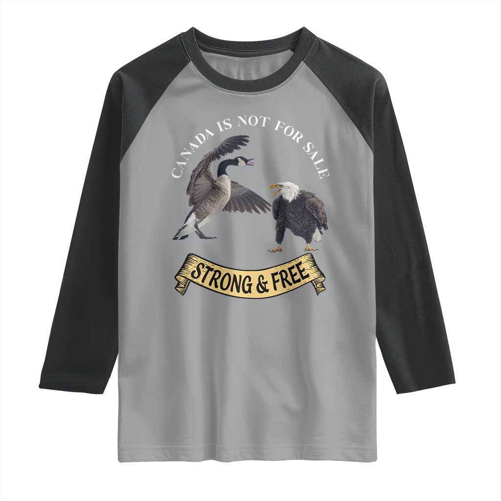 Elbows Up Raglan Shirt Canada Is Not For Sale Goose Vs Eagle