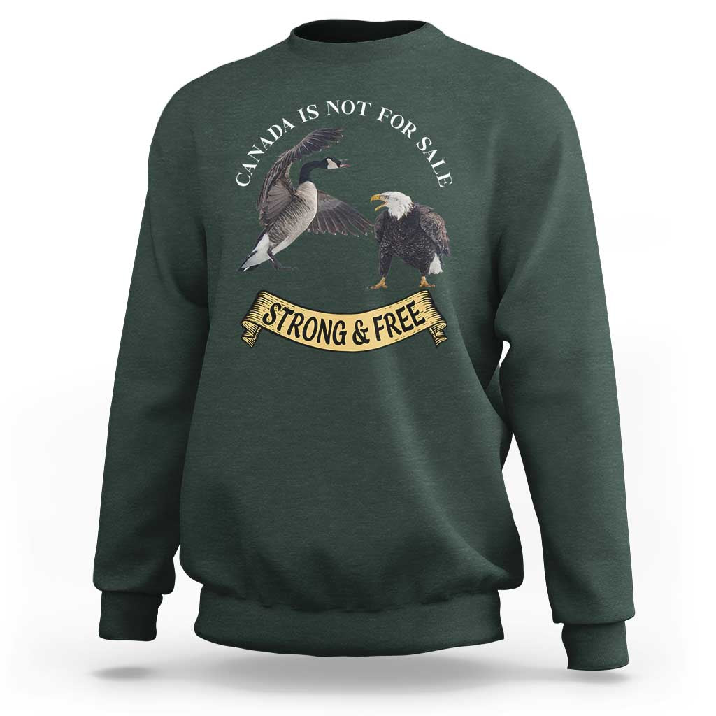 Elbows Up Sweatshirt Canada Is Not For Sale Goose Vs Eagle