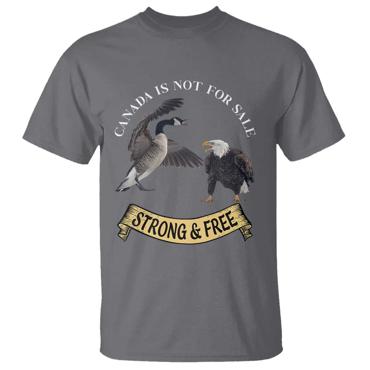 Elbows Up T Shirt Canada Is Not For Sale Goose Vs Eagle