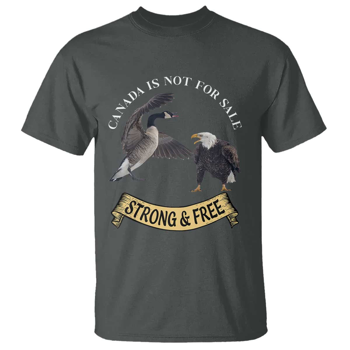 Elbows Up T Shirt Canada Is Not For Sale Goose Vs Eagle