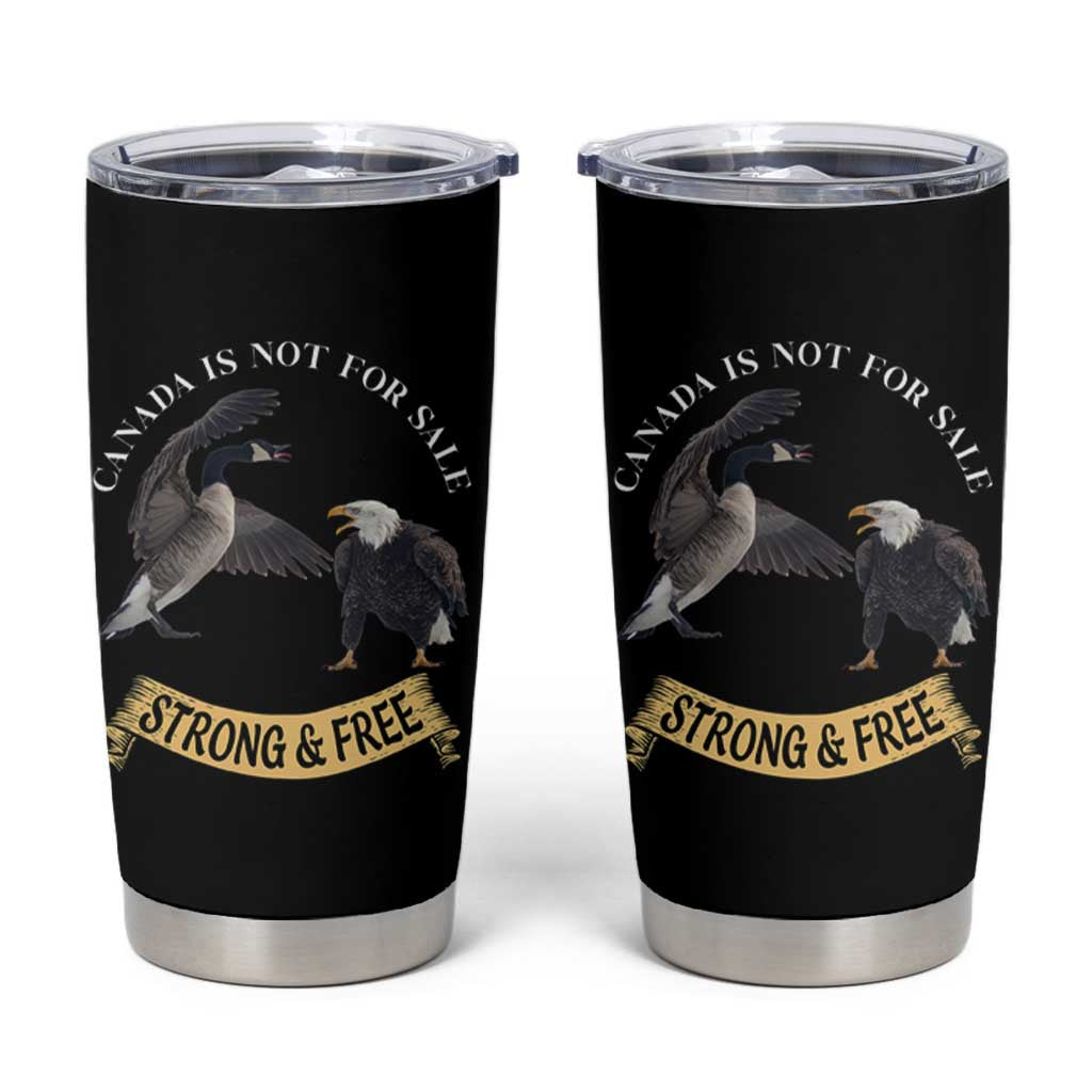 Elbows Up Tumbler Cup Canada Is Not For Sale Goose Vs Eagle