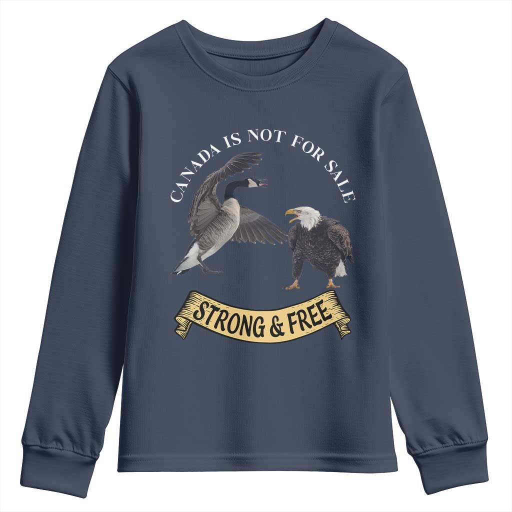 Elbows Up Youth Sweatshirt Canada Is Not For Sale Goose Vs Eagle