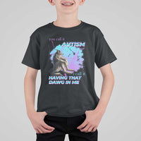 Funny Autistic Alpha Wolf Meme T Shirt For Kid You Call It Autism I Call It Having That Dawg In Me