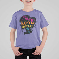 Empowered Women Empower Women T Shirt For Kid