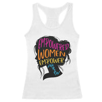 Empowered Women Empower Women Racerback Tank Top