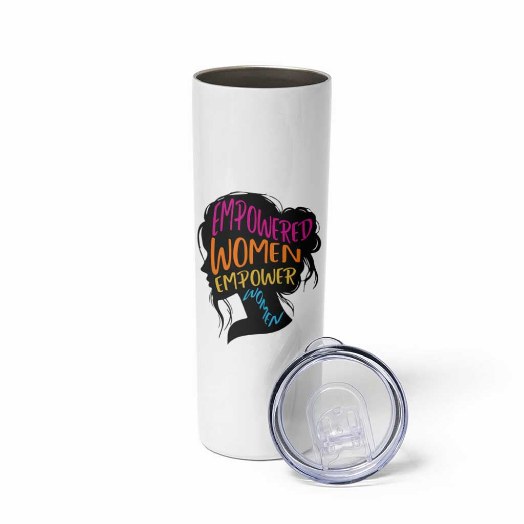 Empowered Women Empower Women Skinny Tumbler