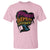 Empowered Women Empower Women T Shirt
