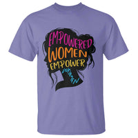 Empowered Women Empower Women T Shirt