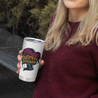Empowered Women Empower Women Tumbler Cup