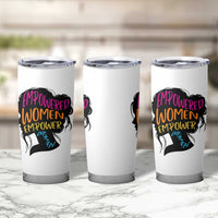Empowered Women Empower Women Tumbler Cup