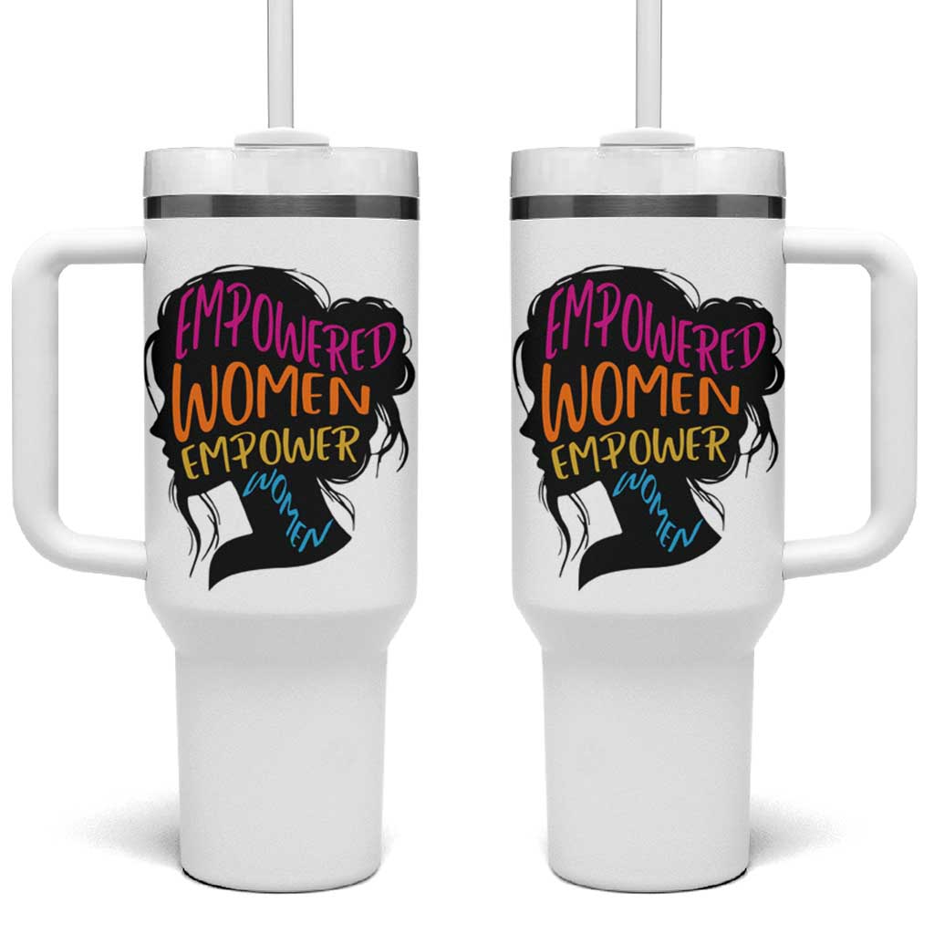 Empowered Women Empower Women Tumbler With Handle