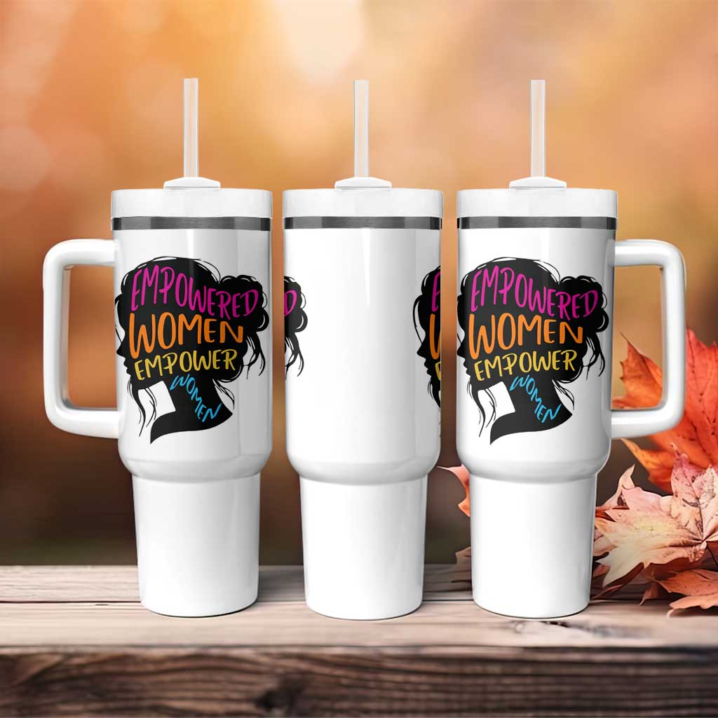 Empowered Women Empower Women Tumbler With Handle