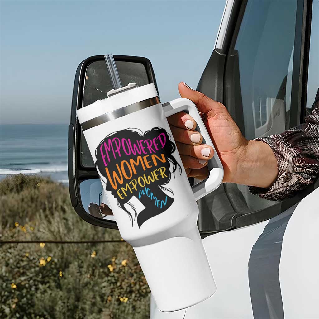 Empowered Women Empower Women Tumbler With Handle