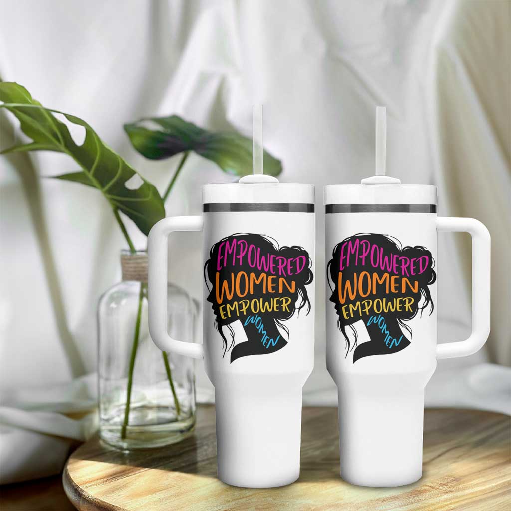 Empowered Women Empower Women Tumbler With Handle