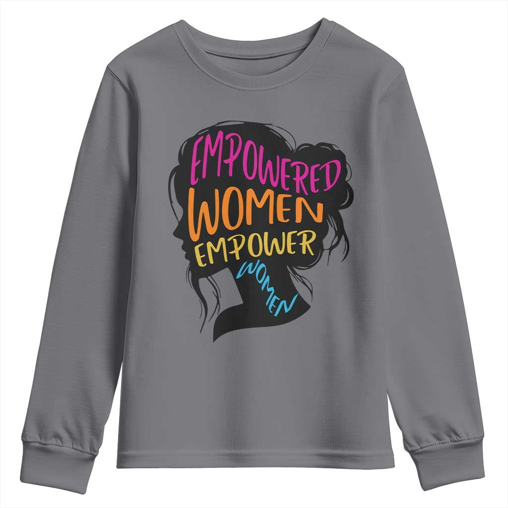 Empowered Women Empower Women Youth Sweatshirt