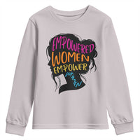 Empowered Women Empower Women Youth Sweatshirt