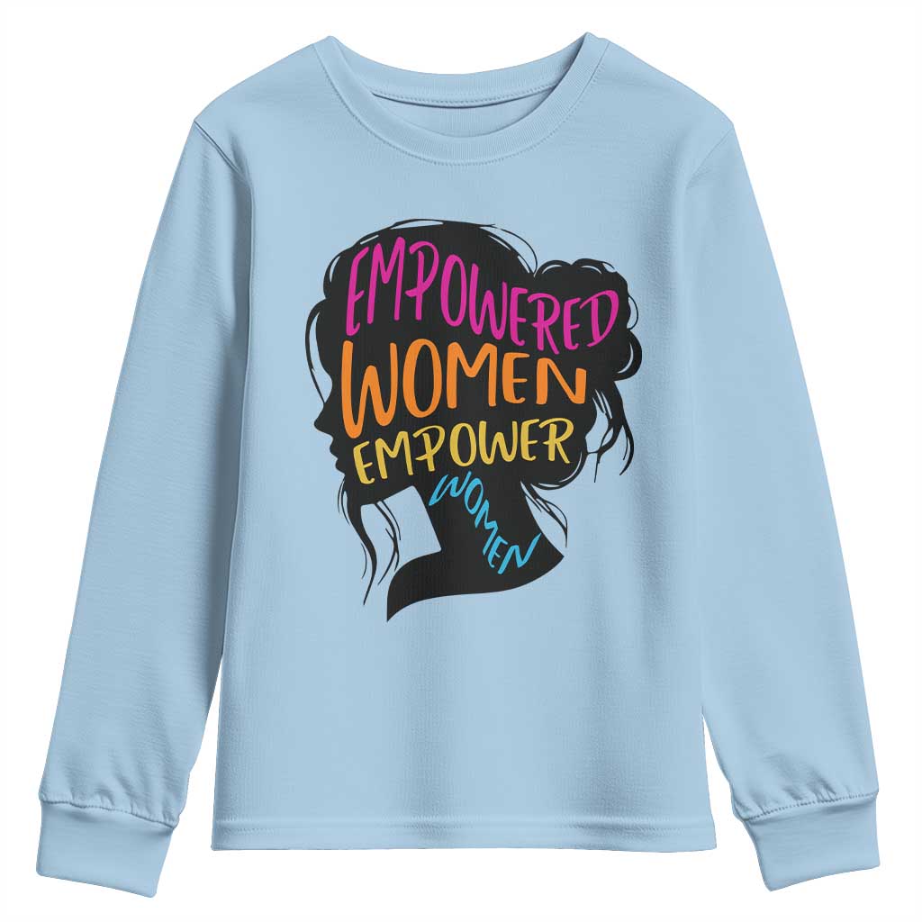 Empowered Women Empower Women Youth Sweatshirt