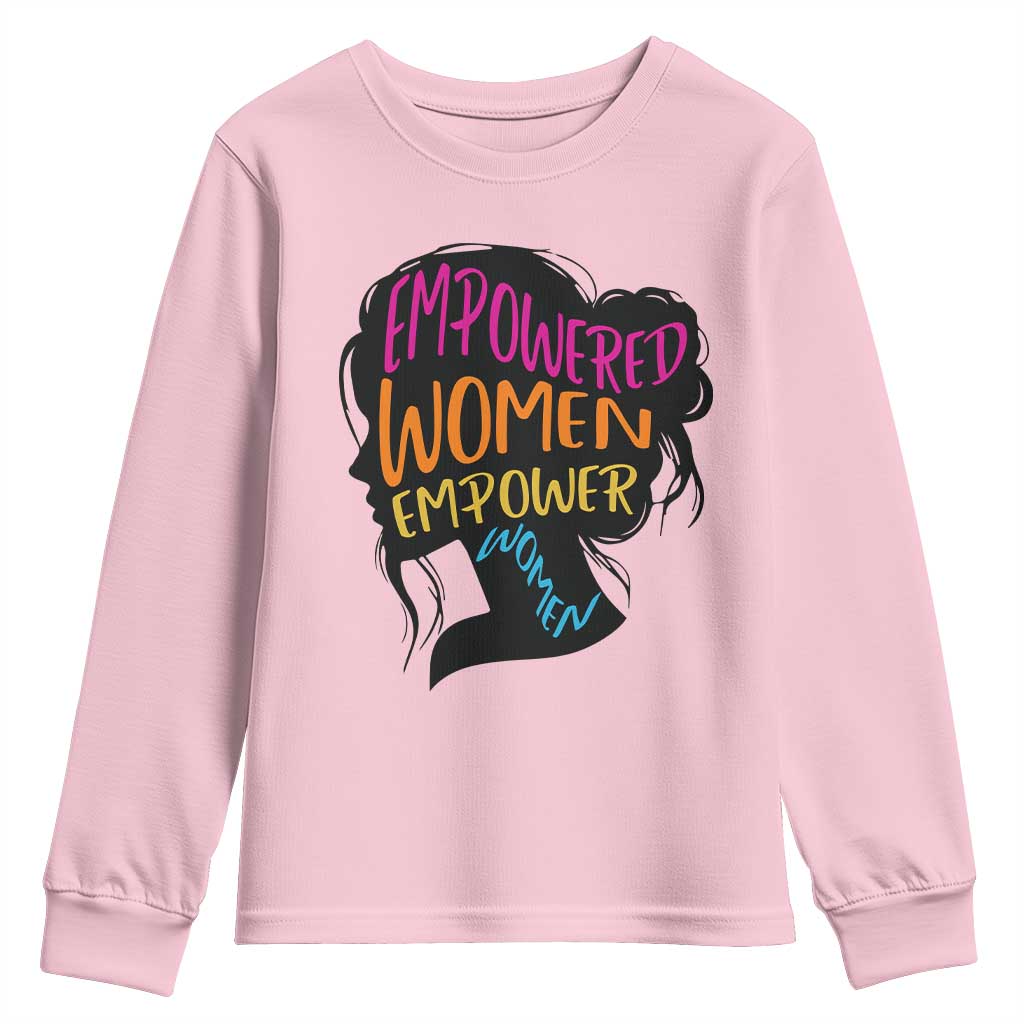 Empowered Women Empower Women Youth Sweatshirt