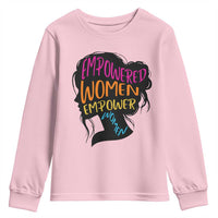 Empowered Women Empower Women Youth Sweatshirt