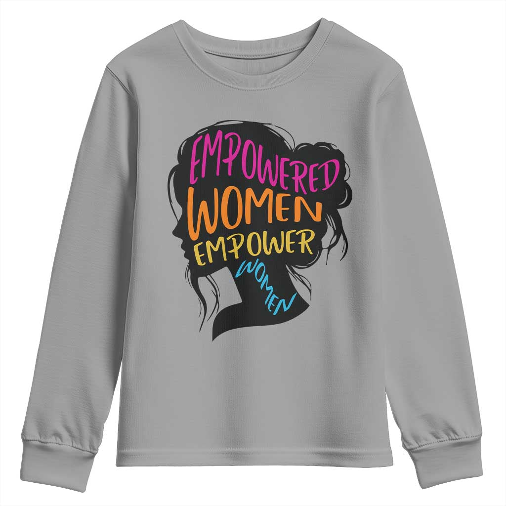 Empowered Women Empower Women Youth Sweatshirt