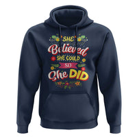 She Believed She Could So She Did Hoodie