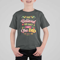 She Believed She Could So She Did T Shirt For Kid