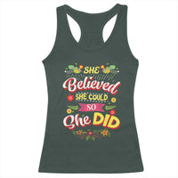 She Believed She Could So She Did Racerback Tank Top