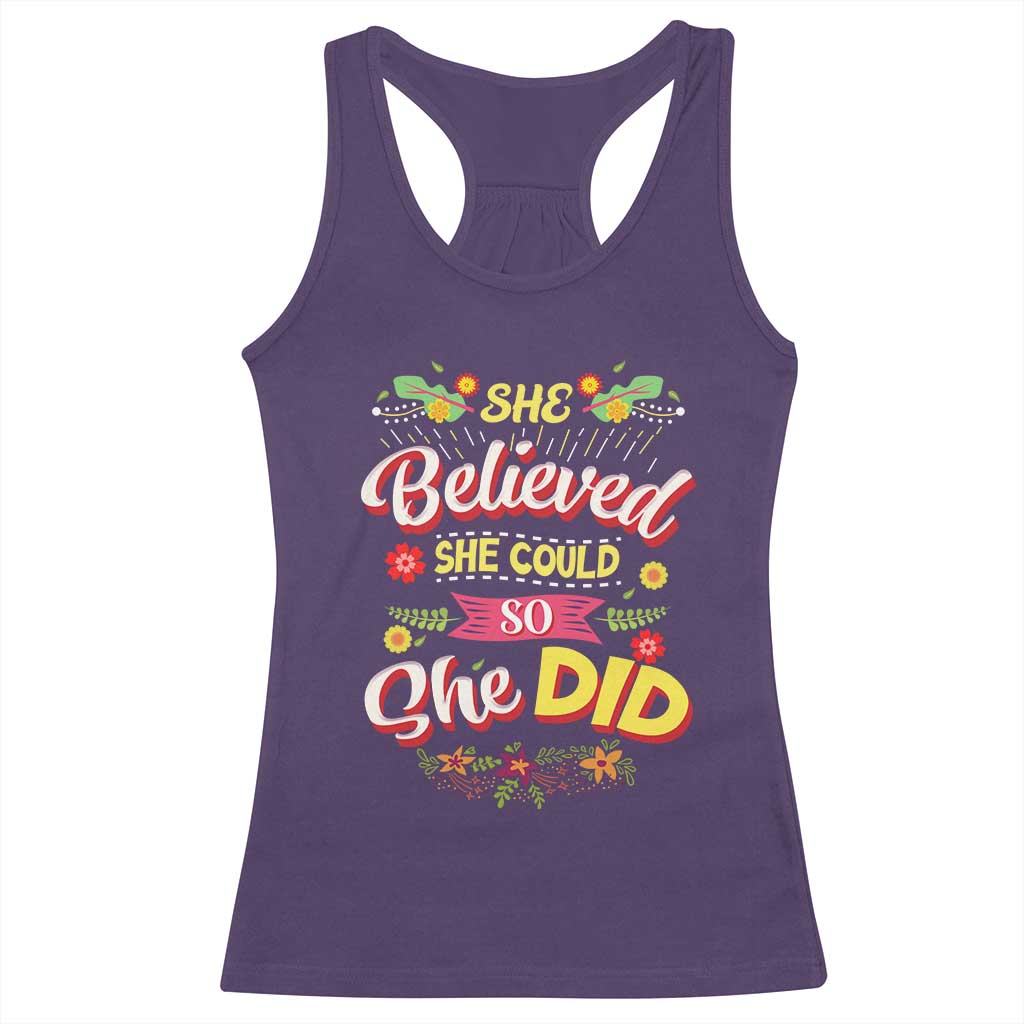 She Believed She Could So She Did Racerback Tank Top