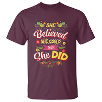 She Believed She Could So She Did T Shirt