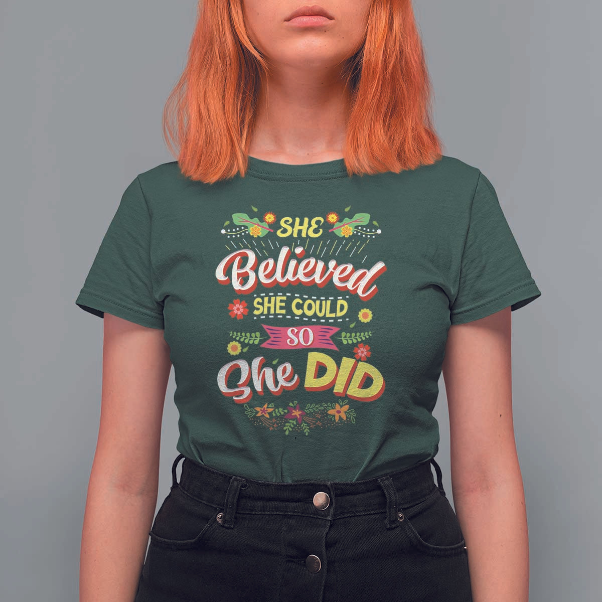 She Believed She Could So She Did T Shirt For Women