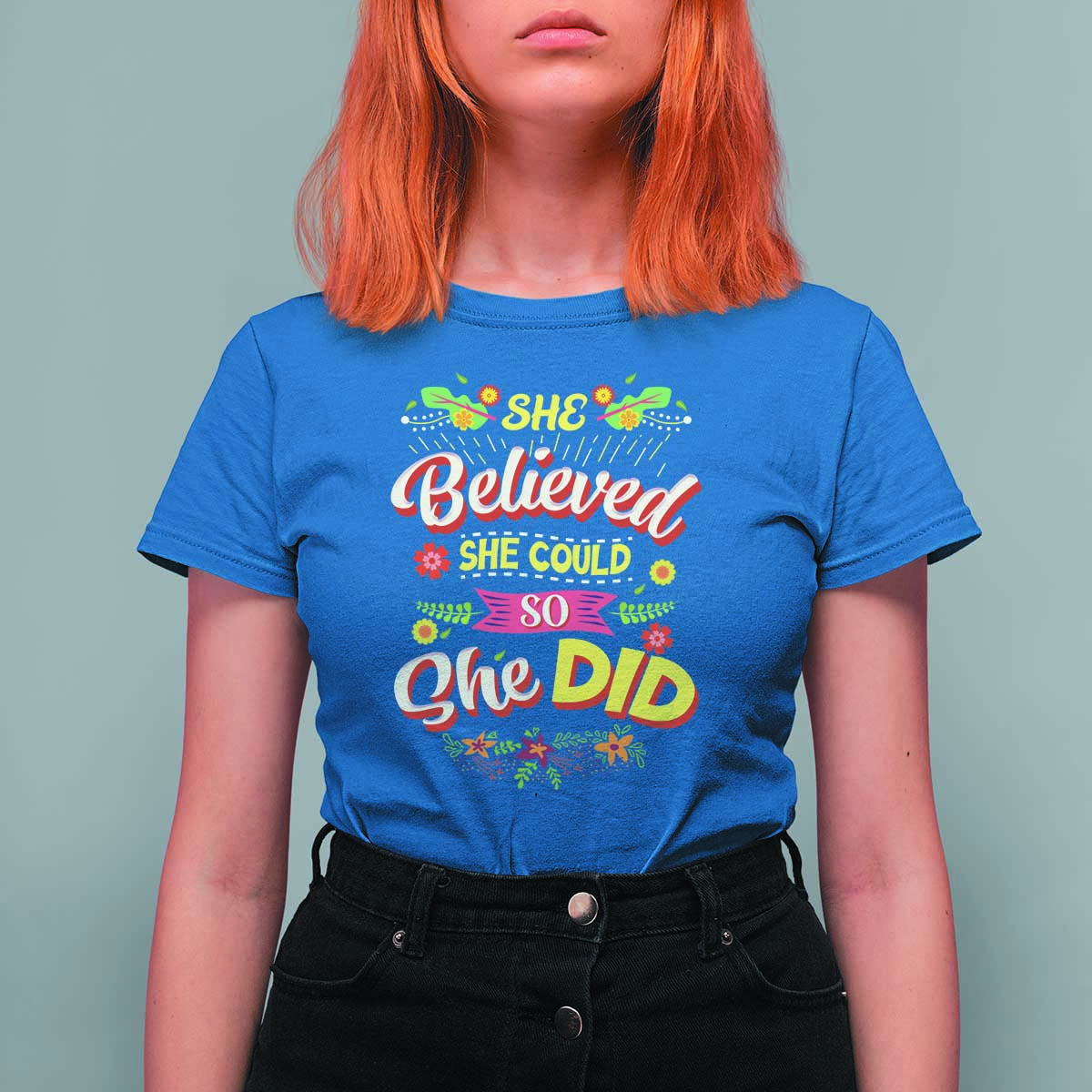 She Believed She Could So She Did T Shirt For Women