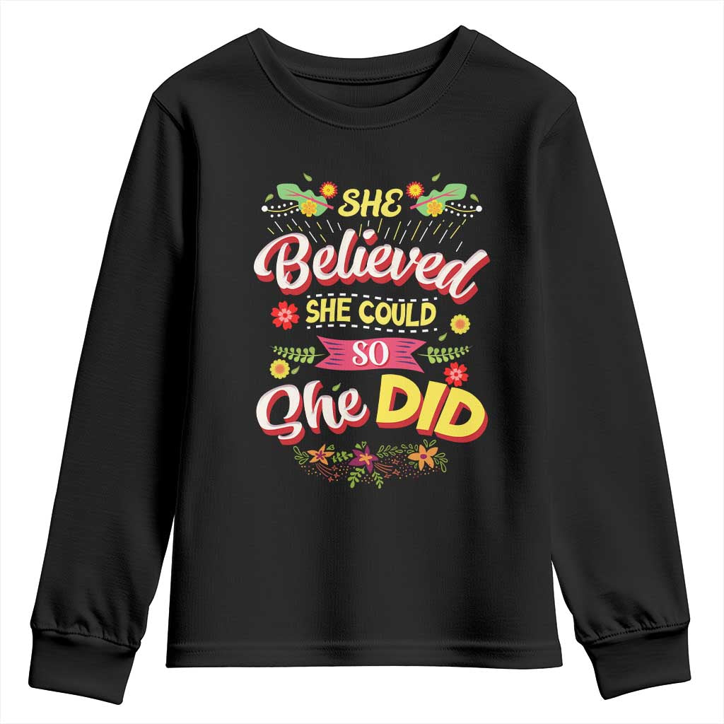 She Believed She Could So She Did Youth Sweatshirt