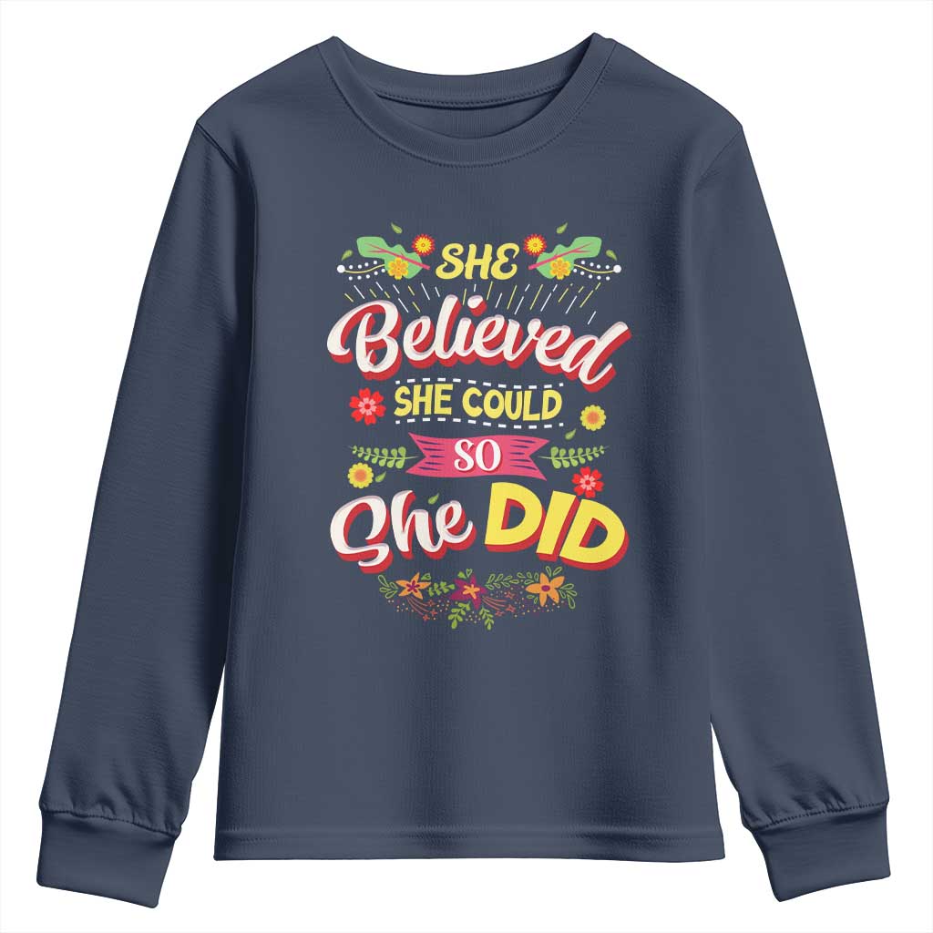 She Believed She Could So She Did Youth Sweatshirt