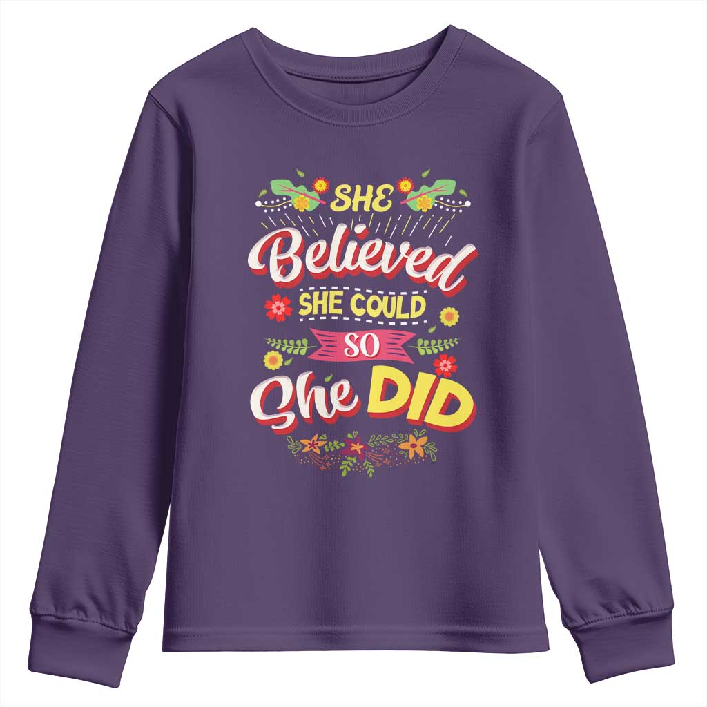 She Believed She Could So She Did Youth Sweatshirt