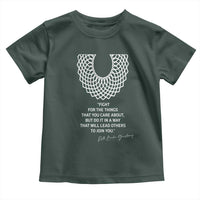 RGB Inspirational Quotes Toddler T Shirt Fight For The Things You Care About