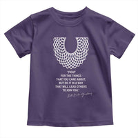 RGB Inspirational Quotes Toddler T Shirt Fight For The Things You Care About