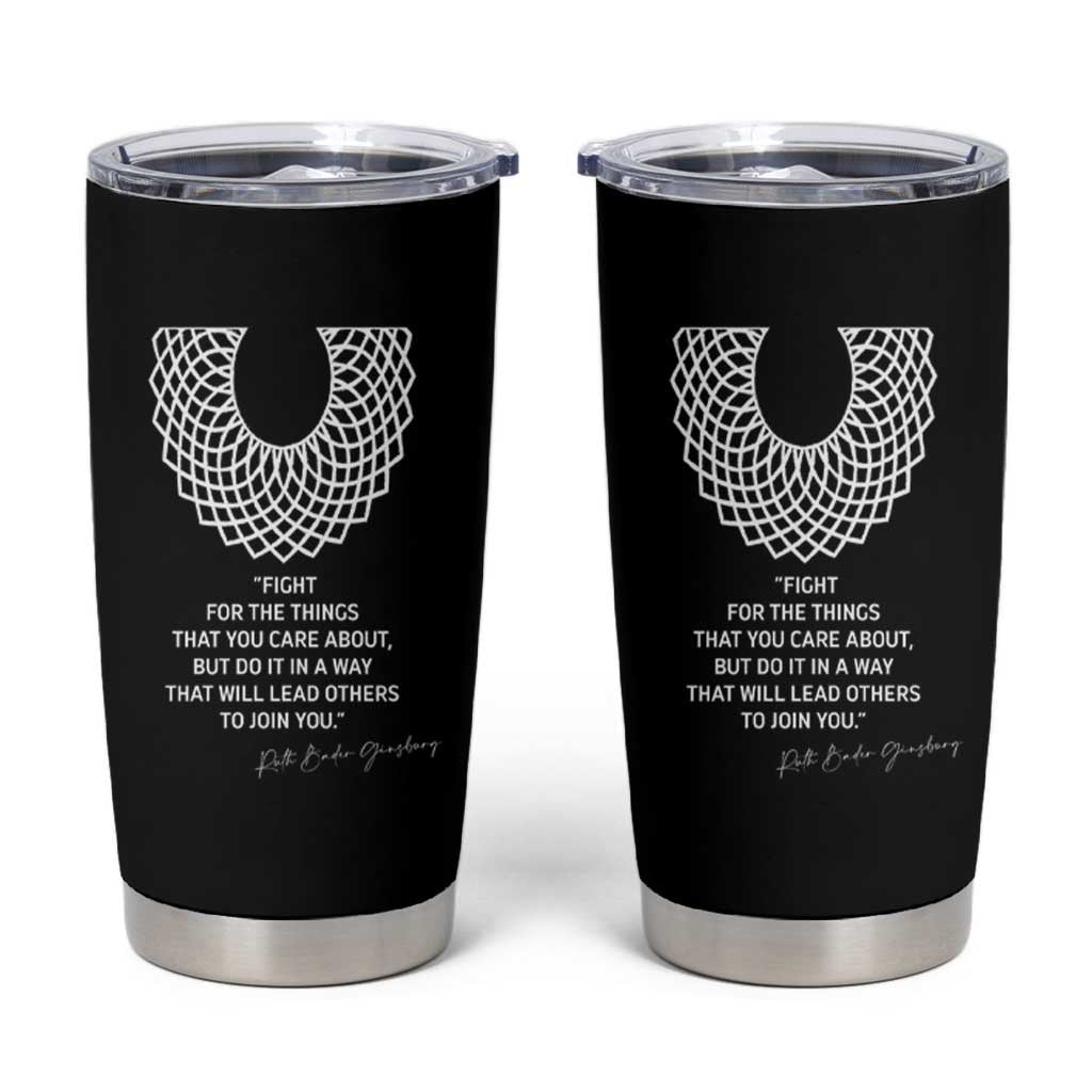 RGB Inspirational Quotes Tumbler Cup Fight For The Things You Care About