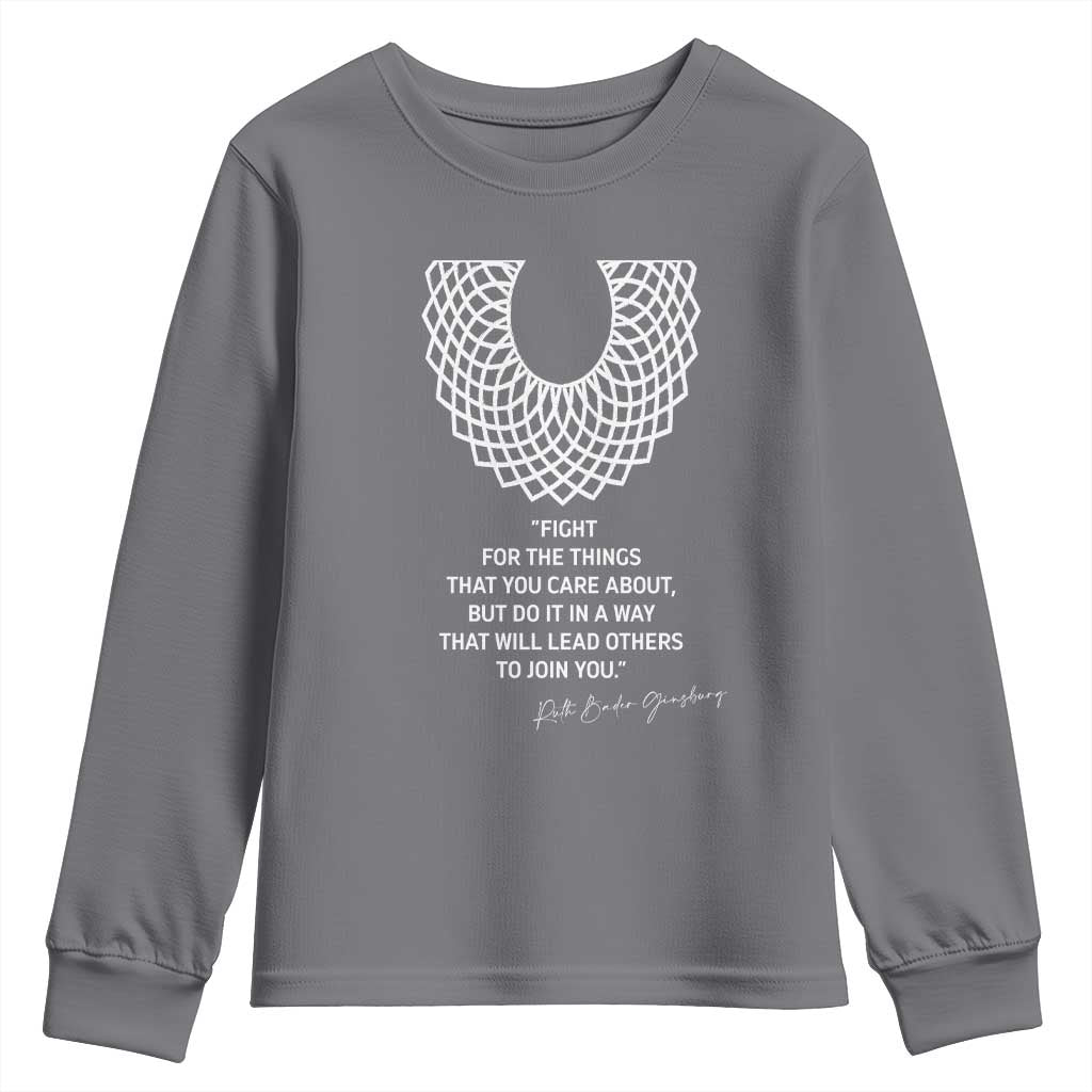 RGB Inspirational Quotes Youth Sweatshirt Fight For The Things You Care About