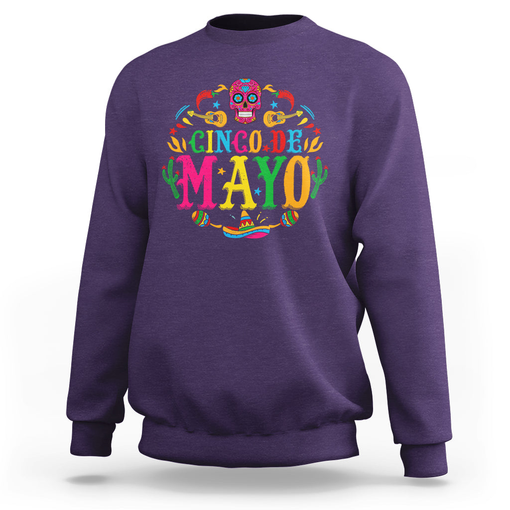 Funny Cinco De Mayo Sweatshirt Cinco De Mayo Mexican Fiesta 5 De Mayo Mexican Sugar Skull - Wonder Print Shop