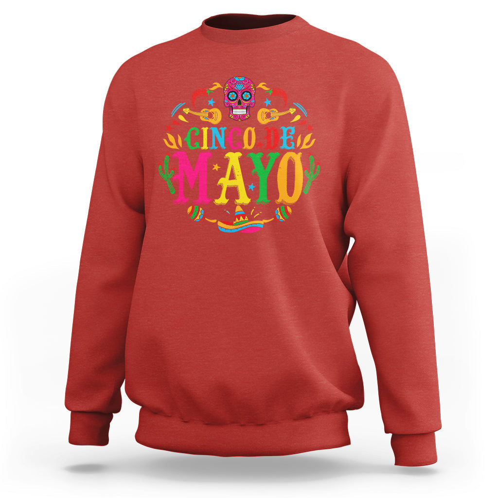 Funny Cinco De Mayo Sweatshirt Cinco De Mayo Mexican Fiesta 5 De Mayo Mexican Sugar Skull - Wonder Print Shop